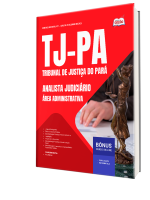 Apostila TJ-PA 2025 - Analista Judiciário - Área Administrativa