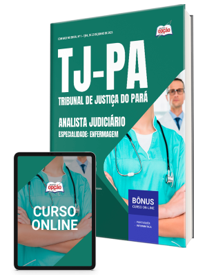 Apostila TJ-PA 2025 - Analista Judiciário – Especialidade: Enfermagem