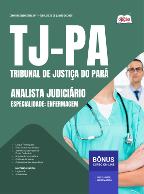 Apostila TJ-PA em PDF - Analista Judiciário – Especialidade: Enfermagem