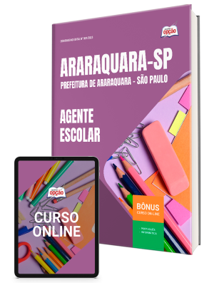 Apostila Prefeitura de Araraquara - SP 2025 - Agente Escolar