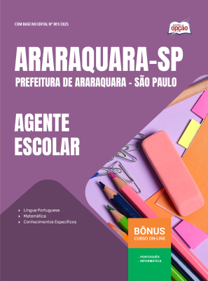 Apostila Prefeitura de Araraquara - SP 2025 - Agente Escolar