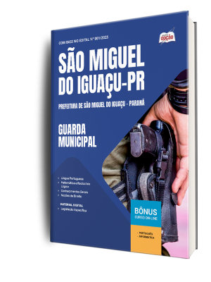 Apostila Prefeitura de São Miguel do Iguaçu-PR 2025 - Guarda Municipal