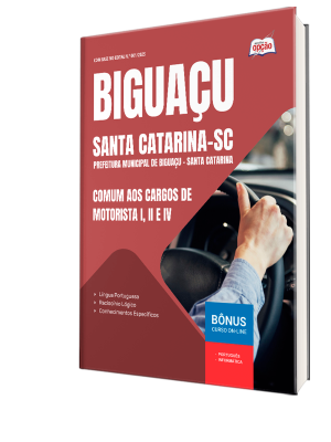 Apostila Prefeitura de Biguaçu - SC 2025 - Comum aos cargos de Motorista I, II e IV