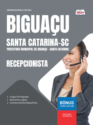 Apostila Prefeitura de Biguaçu - SC 2025 - Recepcionista