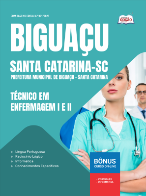 Apostila Prefeitura de Biguaçu - SC 2025 - Técnico em Enfermagem I e II