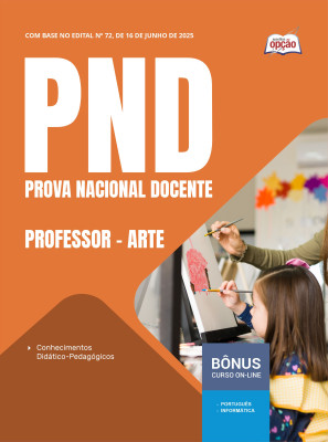 Apostila PND (CNU Professores) 2025 - Professor - Arte