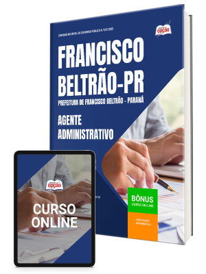Apostila Prefeitura de Francisco Beltrão-PR 2025 - Agente Administrativo