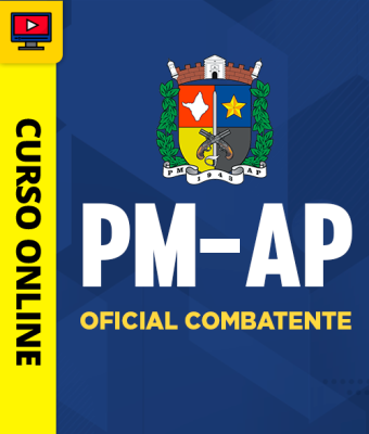 Curso PM-AP - Oficial Combatente