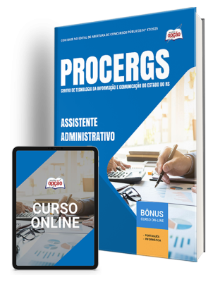 Apostila PROCERGS-RS 2025 - Assistente Administrativo