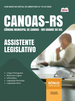 Apostila Câmara de Canoas-RS 2025 - Assistente Legislativo