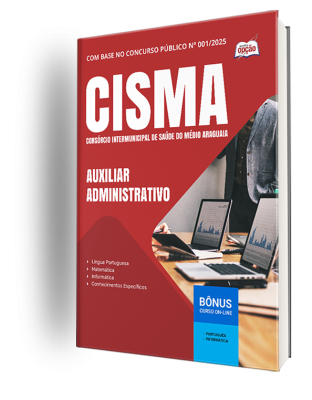 Apostila CISMA 2025 - Auxiliar Administrativo