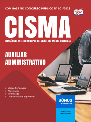 Apostila CISMA 2025 - Auxiliar Administrativo