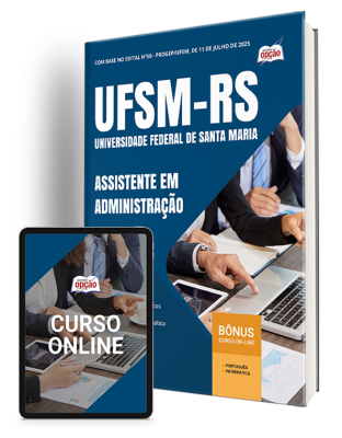 Apostila UFSM 2025 - Assistente em Administração