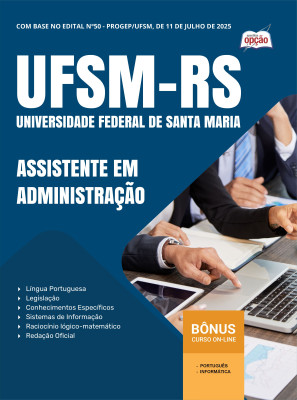 Apostila UFSM 2025 - Assistente em Administração