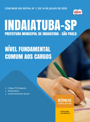 Apostila Prefeitura de Indaiatuba - SP 2025 - Nível Fundamental - Comum aos Cargos