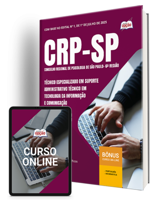Apostila CRP-SP 2025 - Técnico Especializado em Suporte Administrativo – Técnico em Tecnologia da Informação e Comunicação