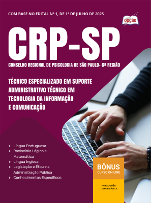 Apostila CRP-SP 2025 - Técnico Especializado em Suporte Administrativo – Técnico em Tecnologia da Informação e Comunicação