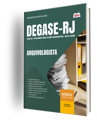 Apostila Degase 2025 - Arquivologista