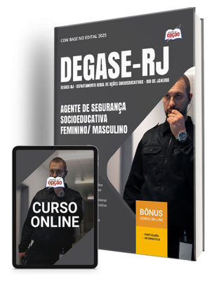 Apostila Degase 2025 - Agente de Segurança Socioeducativa Feminino/ Masculino