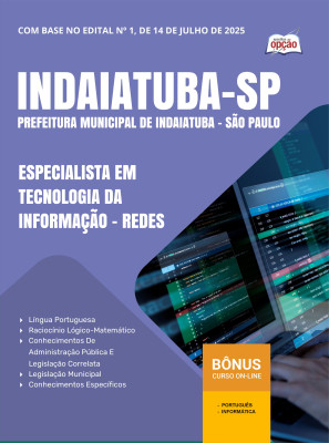 Apostila Prefeitura de Indaiatuba - SP 2025 - Especialista em Tecnologia da Informação - Redes