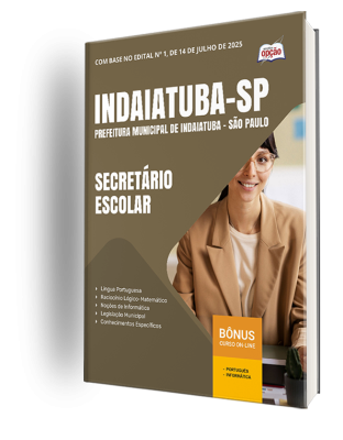 Apostila Prefeitura de Indaiatuba - SP 2025 - Secretário Escolar