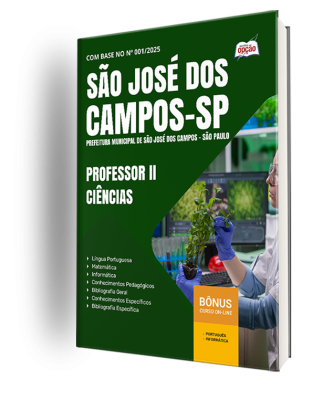 Apostila Prefeitura de São José dos Campos - SP 2025 - Professor II - Ciências