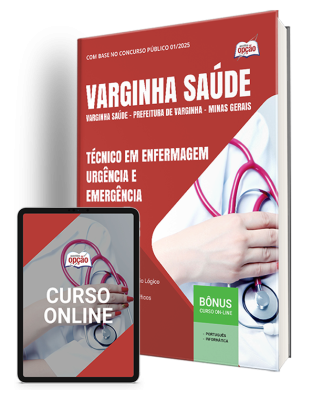 Apostila Prefeitura de Varginha - MG 2025 - Técnico em Enfermagem - Urgência e Emergência