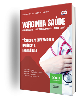 Apostila Prefeitura de Varginha - MG 2025 - Técnico em Enfermagem - Urgência e Emergência