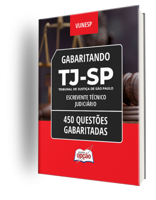 Combo TJ-SP - Escrevente Técnico Judiciário (Apostila + Caderno de Questões Gabaritadas)