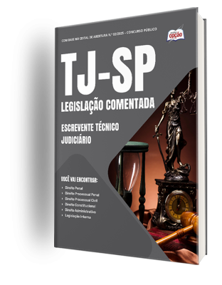 Legislação Comentada TJ-SP - Escrevente Técnico Judiciário