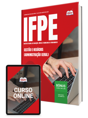 Apostila IFPE 2025 - Gestão e Negócios (Administração Geral)