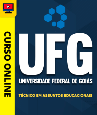 Curso UFG - Técnico em Assuntos Educacionais