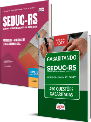Combo SEDUC-RS - Professor - Linguagens e suas Tecnologias