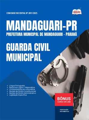 Apostila Prefeitura de Mandaguari-PR 2025 - Guarda Civil Municipal