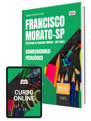 Apostila Prefeitura de Francisco Morato - SP 2025 - Coordenador(a) Pedagógico