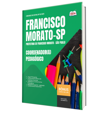 Apostila Prefeitura de Francisco Morato - SP 2025 - Coordenador(a) Pedagógico