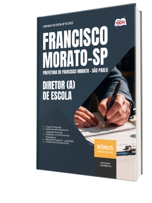 Apostila Prefeitura de Francisco Morato - SP 2025 - Diretor(a) de Escola