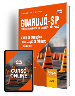 Apostila Prefeitura de Guarujá - SP 2025 - Agente de Operação e Fiscalização de Trânsito e Transporte