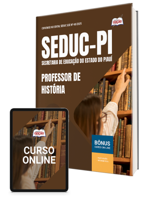 Apostila SEDUC-PI 2025 - Professor de História