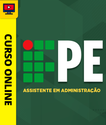 Curso IFPE - Assistente em Administração