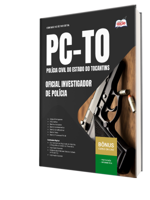 Apostila PC-TO 2025 - Oficial Investigador de Polícia
