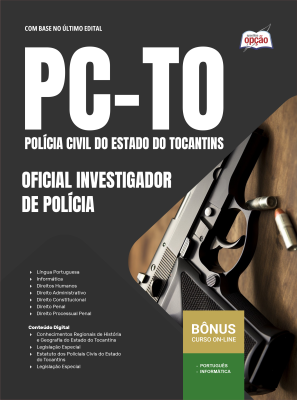 Apostila PC-TO 2025 - Oficial Investigador de Polícia
