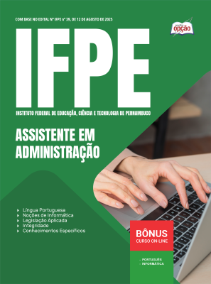 Apostila IFPE 2025 - Assistente em Administração