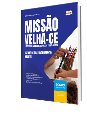 Apostila Prefeitura de Missão Velha - CE 2025 - Agente de Desenvolvimento Infantil