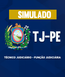 SIMULADO-TJ-PE-TEC-JUD-FUN-JUD