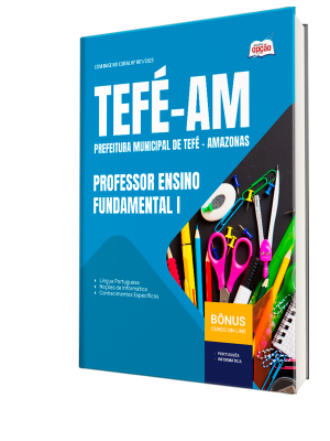 Apostila Prefeitura de Tefé - AM 2025 - Professor Ensino Fundamental 1