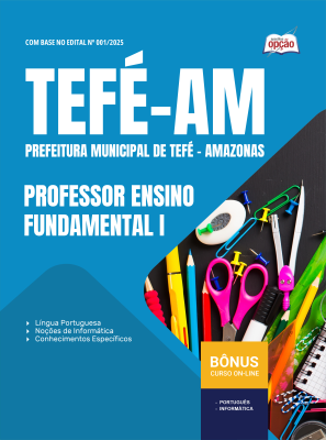 Apostila Prefeitura de Tefé - AM em PDF - Professor Ensino Fundamental 1