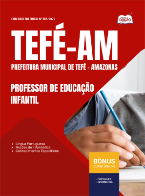 Apostila Prefeitura de Tefé - AM 2025 - Professor de Educação Infantil