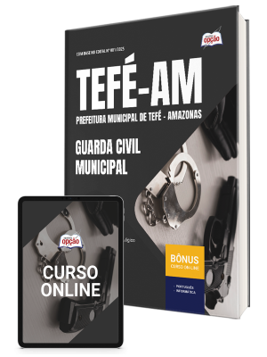 Apostila Prefeitura de Tefé - AM 2025 - Guarda Civil Municipal