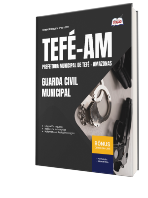 Apostila Prefeitura de Tefé - AM 2025 - Guarda Civil Municipal